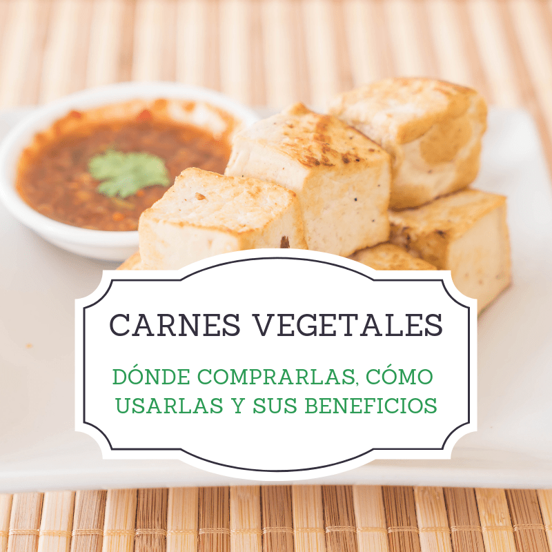 Tofu, seitán y soja texturizada: ¿cómo tomar carnes vegetales?