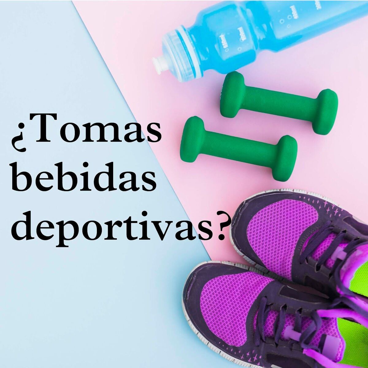 ¿Me hacen falta bebidas deportivas?